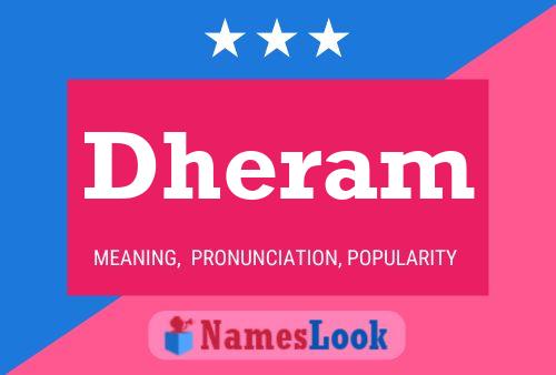 Dheram Name Poster