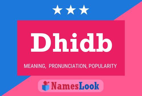 Dhidb Name Poster