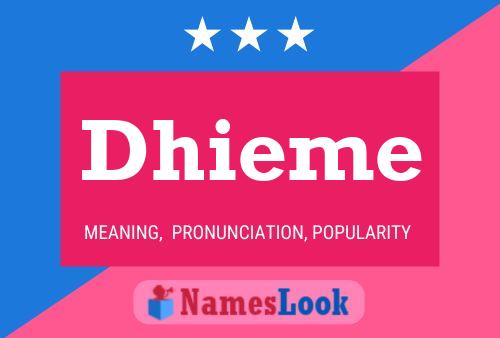 Dhieme Name Poster