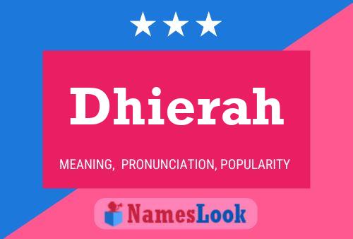 Dhierah Name Poster