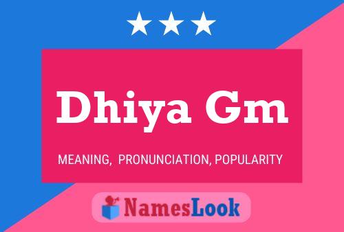 Dhiya Gm Name Poster