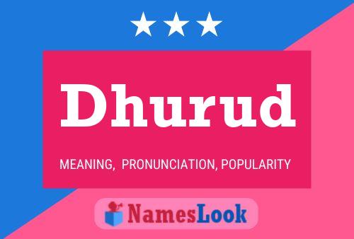 Dhurud Name Poster