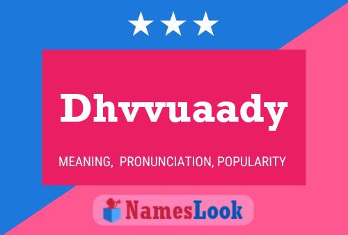 Dhvvuaady Name Poster