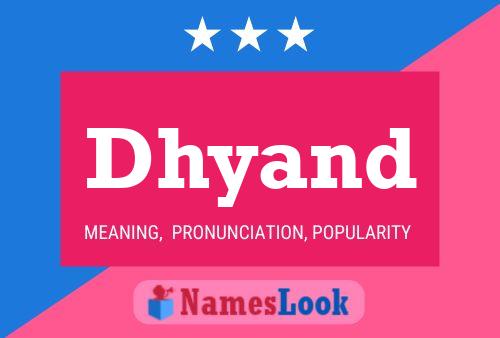 Dhyand Name Poster