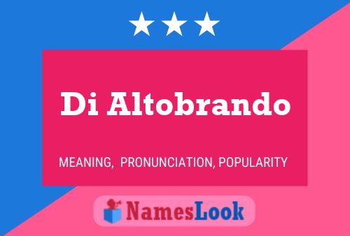 Di Altobrando Name Poster