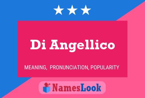 Di Angellico Name Poster