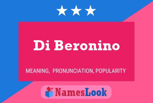 Di Beronino Name Poster