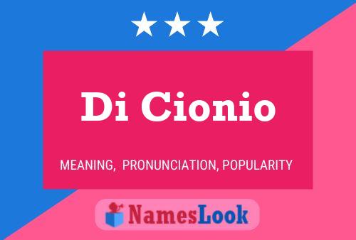 Di Cionio Name Poster