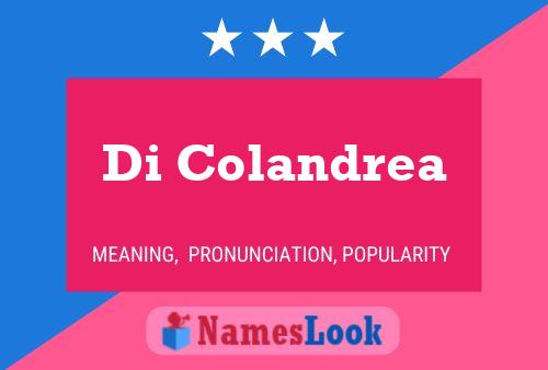 Di Colandrea Name Poster