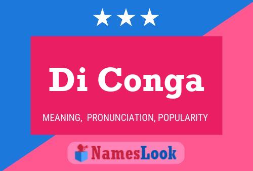 Di Conga Name Poster