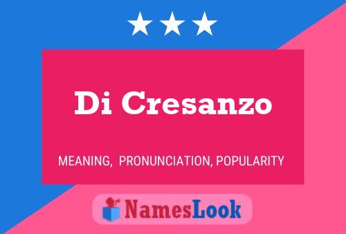 Di Cresanzo Name Poster