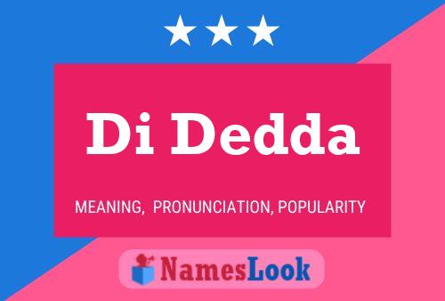 Di Dedda Name Poster