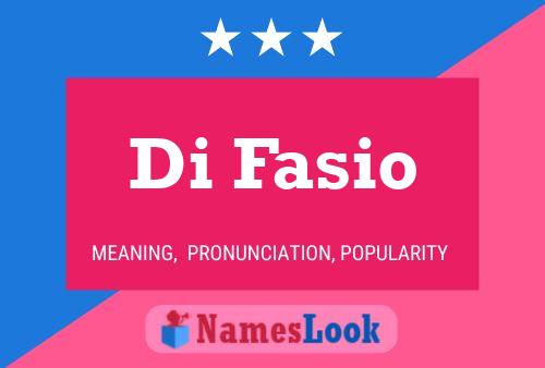 Di Fasio Name Poster