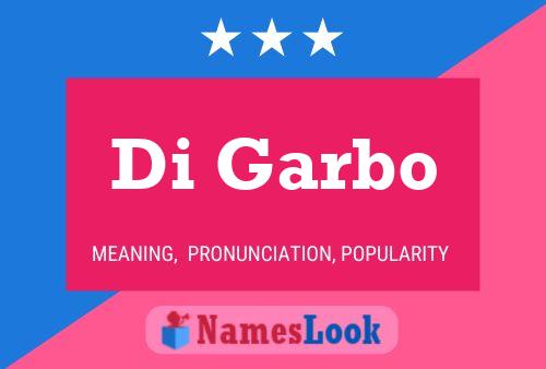 Di Garbo Name Poster