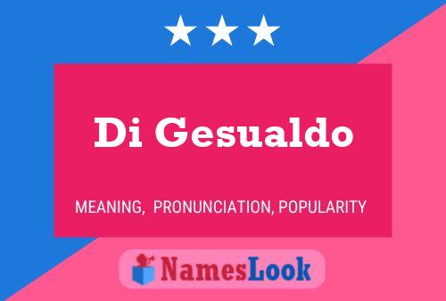 Di Gesualdo Name Poster