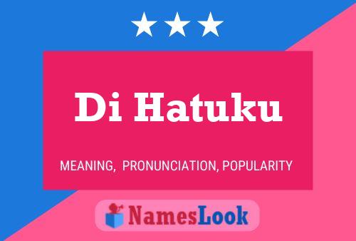 Di Hatuku Name Poster