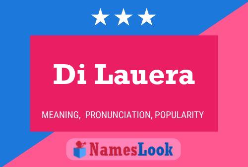 Di Lauera Name Poster