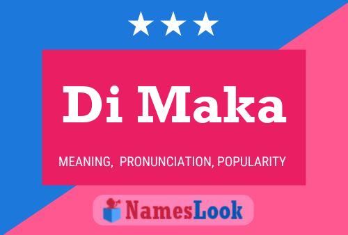 Di Maka Name Poster