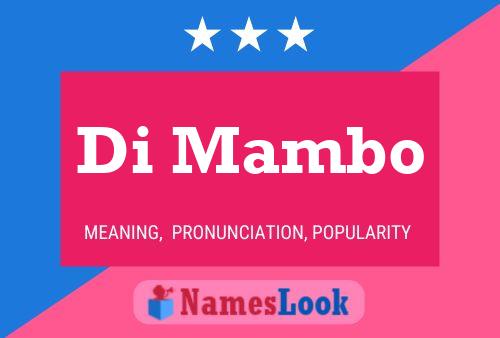 Di Mambo Name Poster