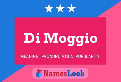 Di Moggio Name Poster