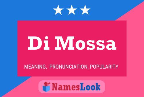 Di Mossa Name Poster