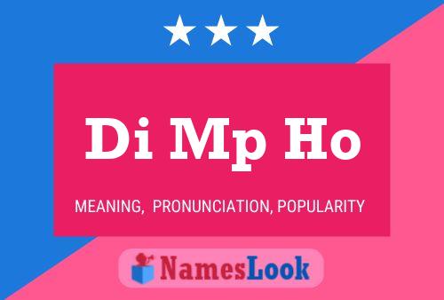 Di Mp Ho Name Poster