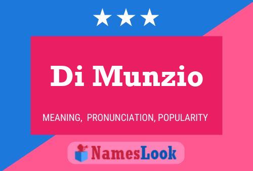 Di Munzio Name Poster