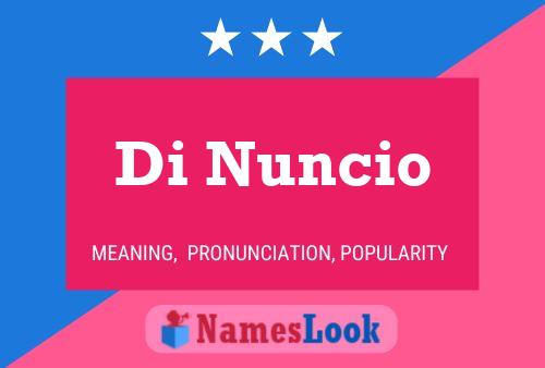 Di Nuncio Name Poster