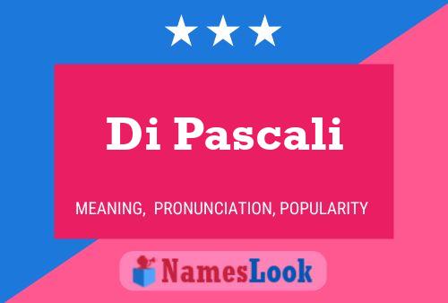 Di Pascali Name Poster