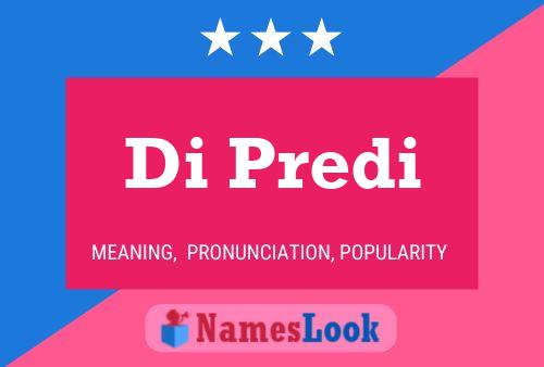 Di Predi Name Poster