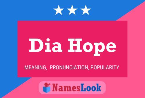 Dia Hope Name Poster