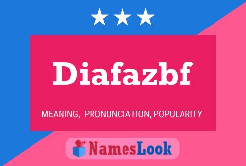 Diafazbf Name Poster