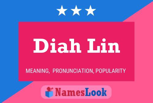 Diah Lin Name Poster