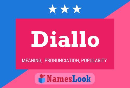 Diallo Name Poster