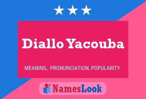 Diallo Yacouba Name Poster