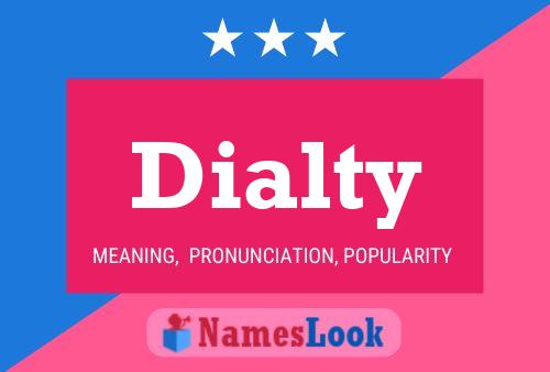 Dialty Name Poster