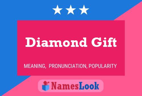 Diamond Gift Name Poster