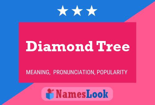 Diamond Tree Name Poster