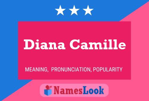 Diana Camille Name Poster