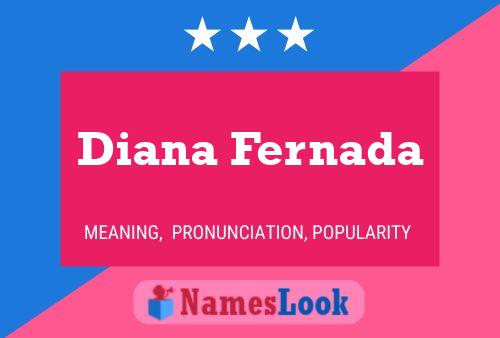 Diana Fernada Name Poster