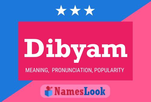 Dibyam Name Poster