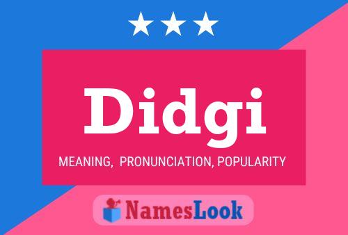 Didgi Name Poster