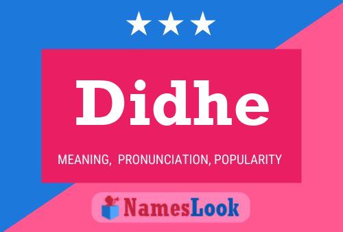 Didhe Name Poster