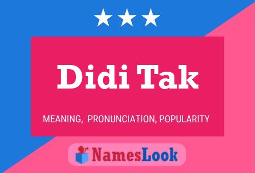 Didi Tak Name Poster