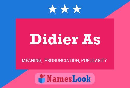 Didier As Name Poster