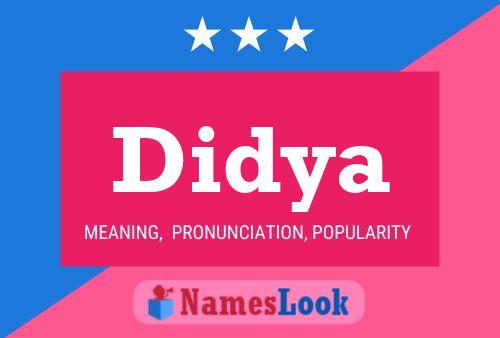 Didya Name Poster