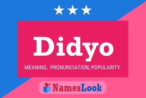 Didyo Name Poster