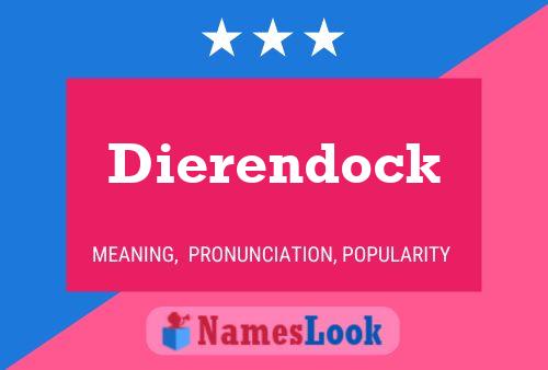 Dierendock Name Poster