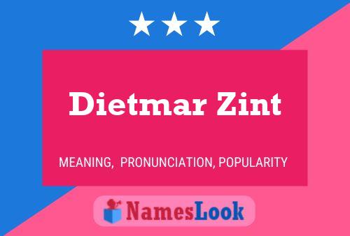 Dietmar Zint Name Poster