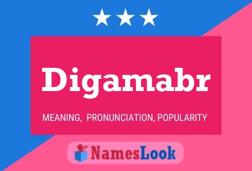 Digamabr Name Poster